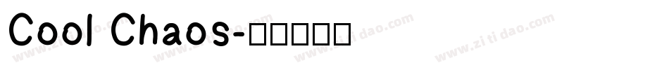 Cool Chaos字体转换